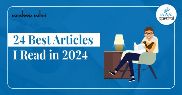 24 Best Articles I Read in 2024