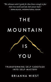 11. The Mountain Is You — Brianna Wiest