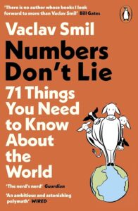 14. Numbers Don’t Lie — Vaclav Smil