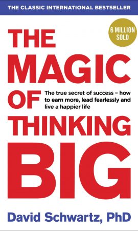 The Magic of Thinking Big - Sahayak Associates