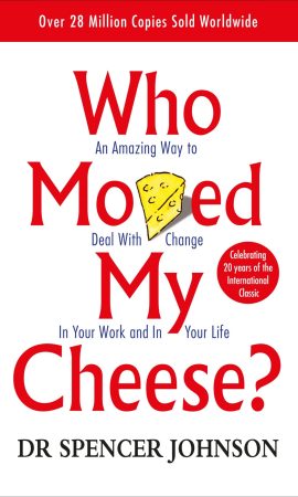 Who Moved My Cheese - Sahayak Associates